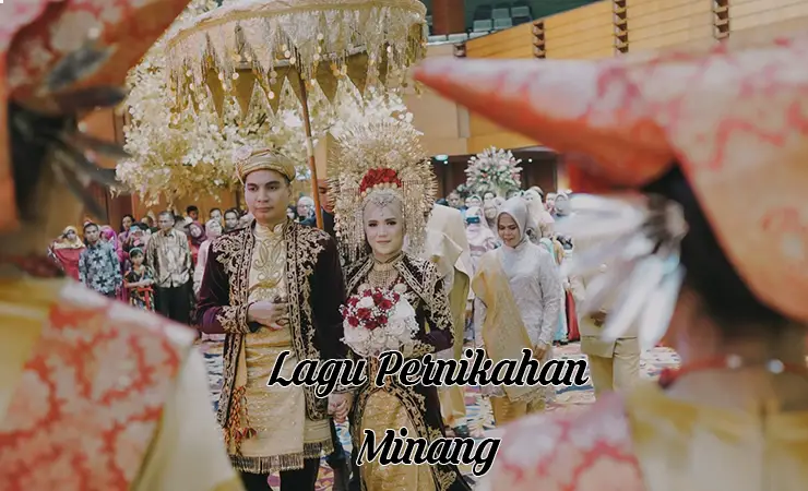 15 Lagu Pernikahan Minang Paling Meriah Dan Populer | Biayanikah