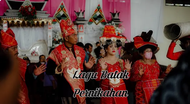 15 Lagu Batak Pernikahan Populer Dan Terfavorit | Biayanikah